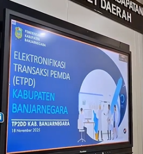 Rapat Koordinasi Elektronikfikasi Transaksi Pemerintah Daerah Kabupaten Banjarnegara